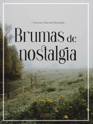 cover image of Brumas de nostalgia